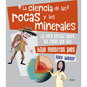 La ciencia de las rocas y los minerales cover