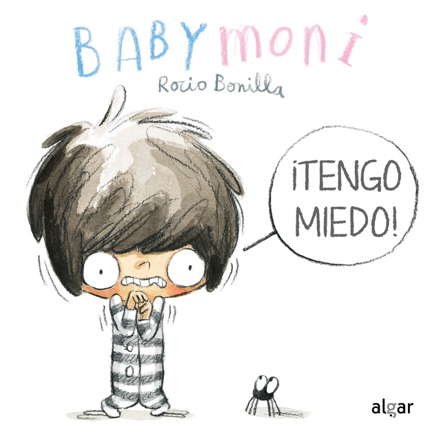 Babymoni. ¡Tengo Miedo!