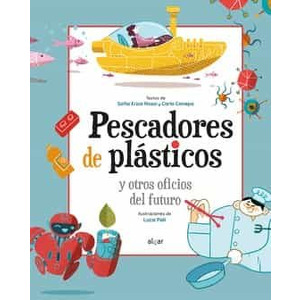 Pescadores de Plasticos y otros oficios del futuro cover