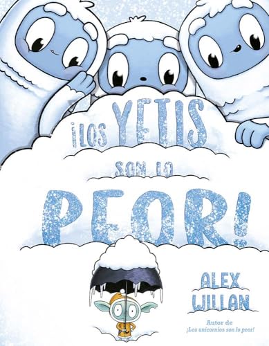 ¡Los Yetis son los peor!