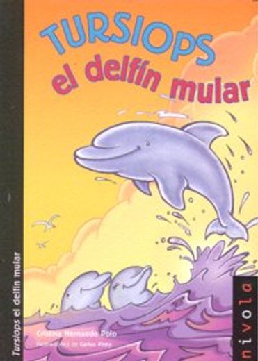 Tursiops el delfín mular