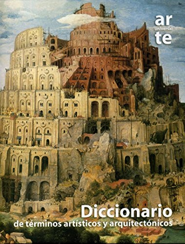 Diccionario de términos artísticos y arquitectónicos