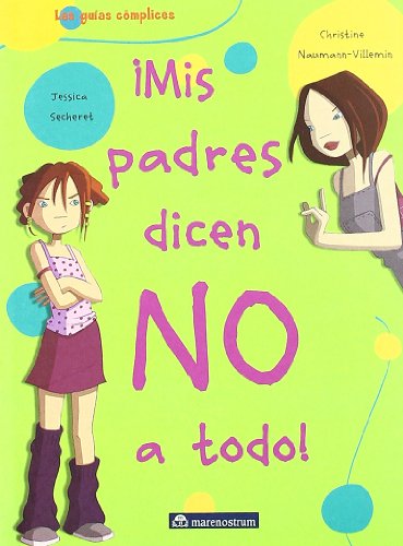 ¡Mis padres dicen no a todo! cover