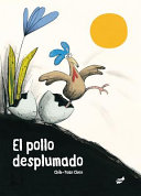 Pollo desplumado, el