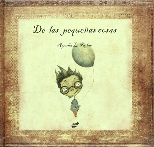 De las cosas pequeñas