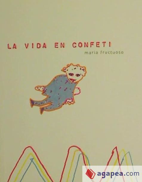 La vida en confeti