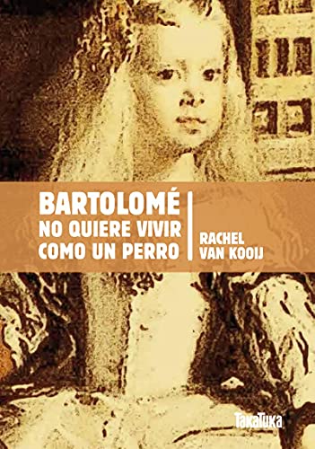 Bartolomé no quiere vivir como un perro cover
