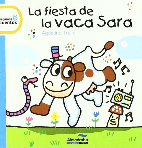 La fiesta de la vaca Sara