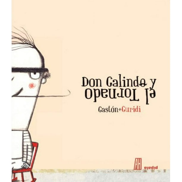 Don Galindo y el tornado