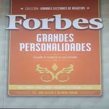 Forbes, grandes personalidades cuando el negocio es uno mismo