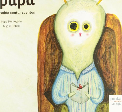 El papá que nos abía contar cuentos