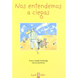 Ns entendemos a ciegas