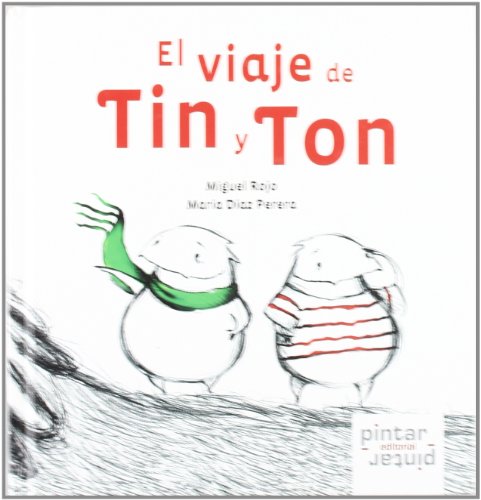 El viaje de Tin y Ton