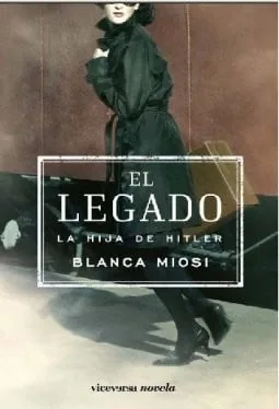 El legado. La hija de Hitler