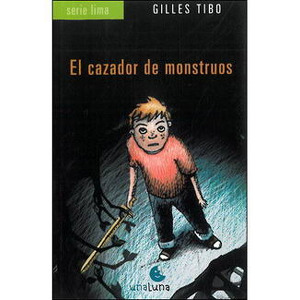El cazador de monstruos