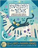 Rhapsody in blue-cuentos musicales a partir de la obra de g