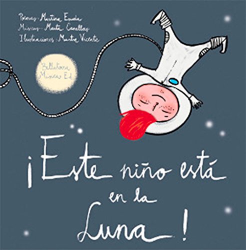 ¡Este niño está en la Luna! cover