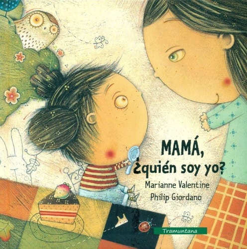 Mama, ¿quien soy yo?