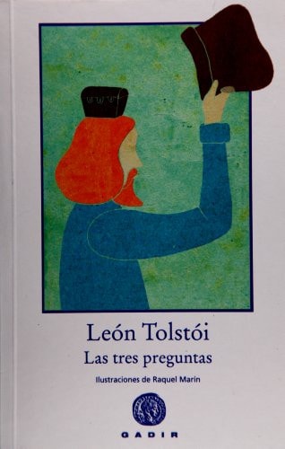Las tres preguntas (Spanish Edition) cover