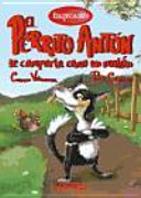 El perrito Antón se comporta como un matón