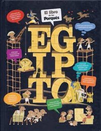 Egipto : El libro de los porque