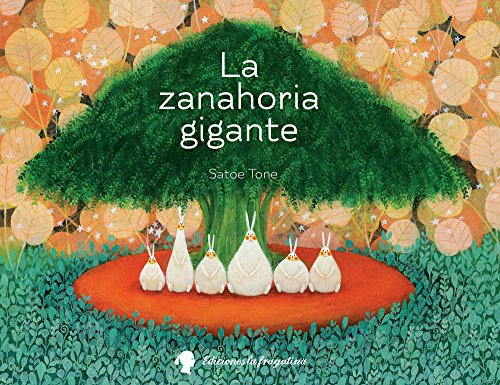 La zanahoria gigante