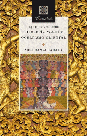 Filosofía Yogui y ocultismo oriental