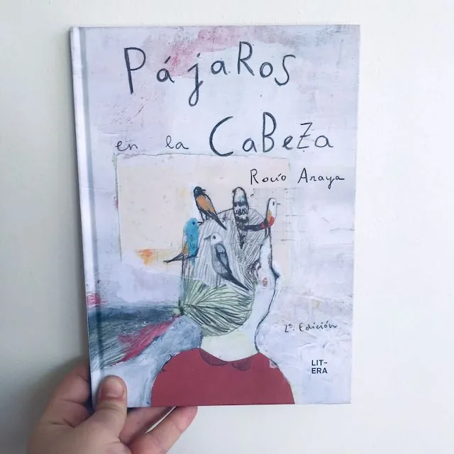 Pájaros en la cabeza