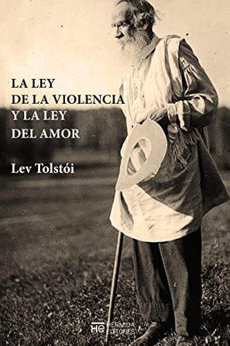 La ley del amor y la ley de la violencia cover