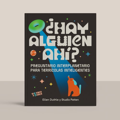 ¿Hay alguien ahí? Preguntario interplanetario para terrícolas inteligentes