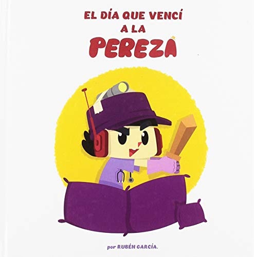 El día que vencí a la pereza cover