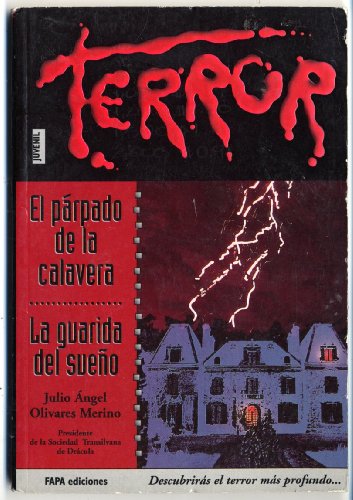 El Párpado de la Calavera ; la Guarida Del Sueño cover