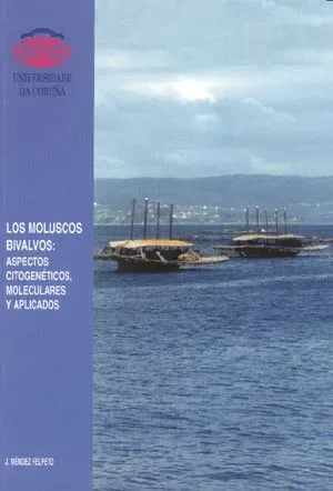 Los moluscos bivalvos: aspectos citogenéticos, moleculares y aplicados cover