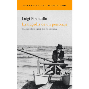 La tragedia de un personaje