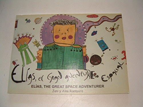 Elías, El Gran Aventurero Espacial cover