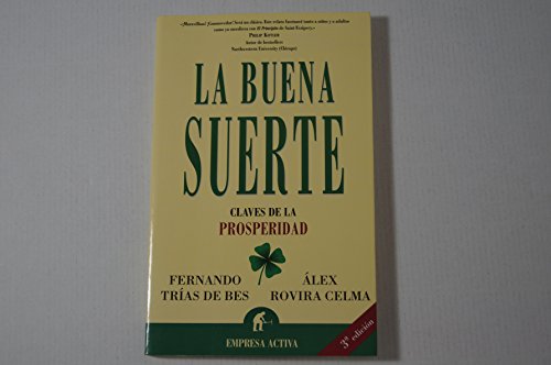 La buena suerte: Claves de la prosperidad cover