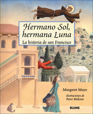 Hermano sol, hermana luna : la historia de san Francisco cover