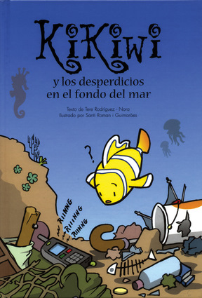 Kikiwi y los desperdicios cover