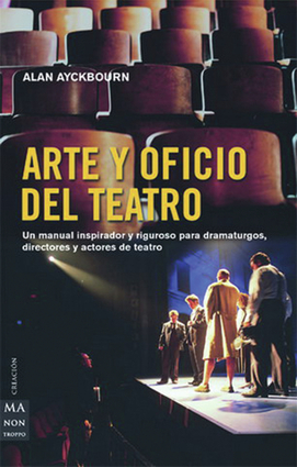 Arte y oficio del teatro