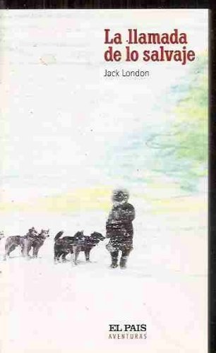 La Llamada de lo salvaje