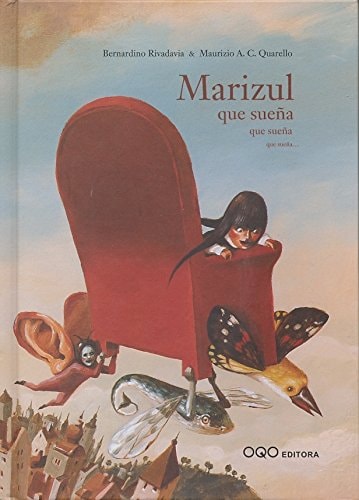 Marizul, que sueña, que sueña, que sueña --