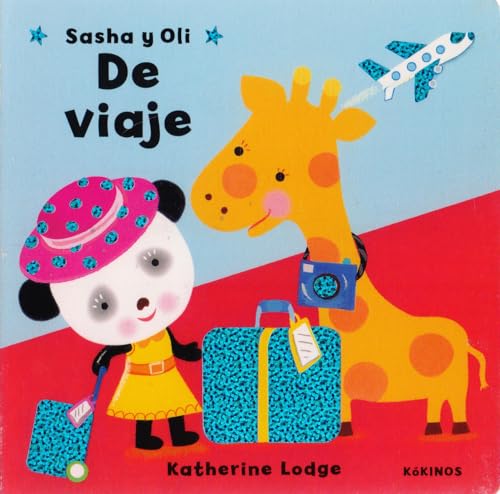 Sasha y Oli : De viaje