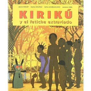 Kirikú y el fetiche extraviado