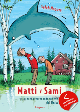 Matti y Sami y los tres errores más grandes