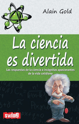 La ciencia es divertida