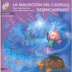 La maldición del castillo desencantado