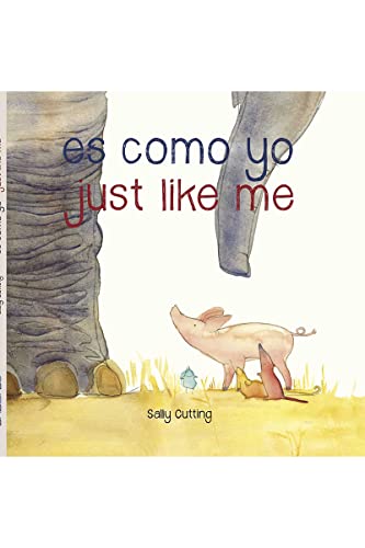 Es Como Yo = Just Like Me