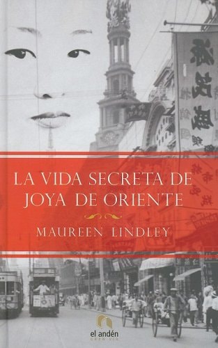 La Vida Secreta de Joya de Oriente cover