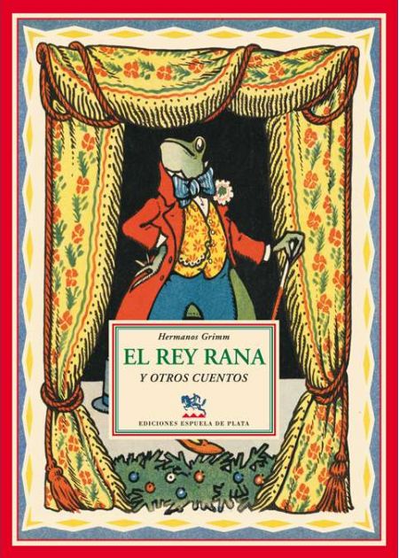 El rey rana y otros cuentos cover