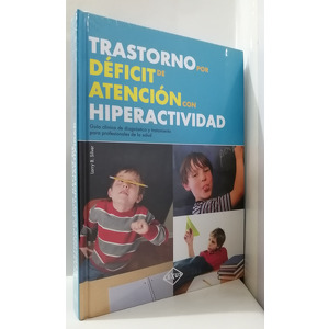 Trastorno por deficit de atencion con hiperactividad
